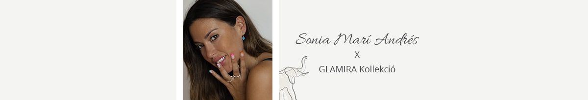 Sonia Marí X GLAMIRA Collection